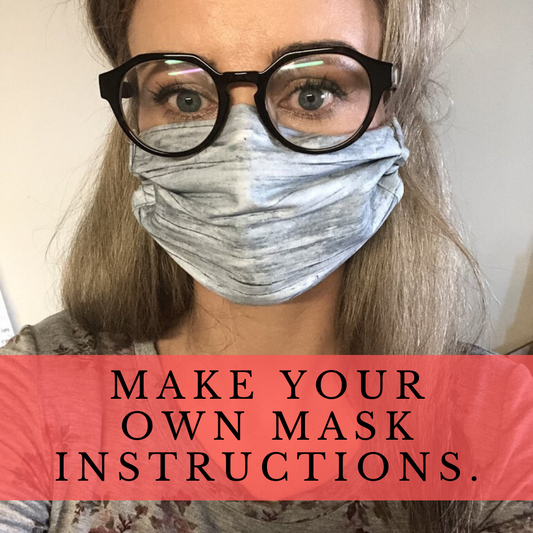 How to Make Your own Cloth Face Mask.